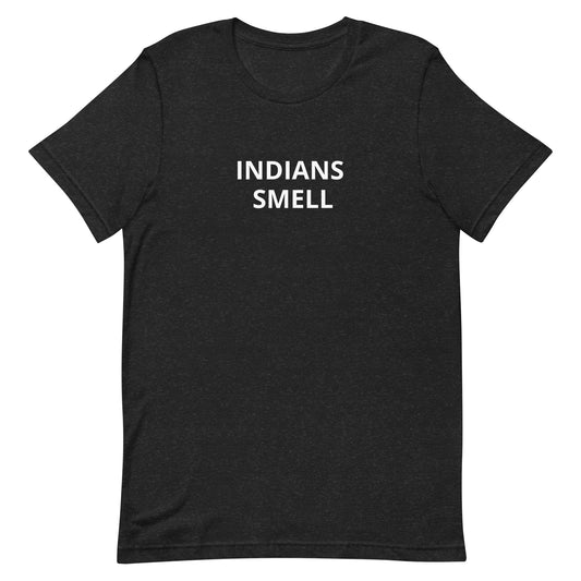 INDIANS SMELL